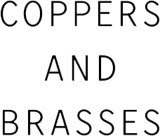 Coppers and Brasses